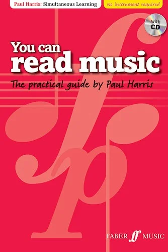You Can Read Music: The Practical Guide