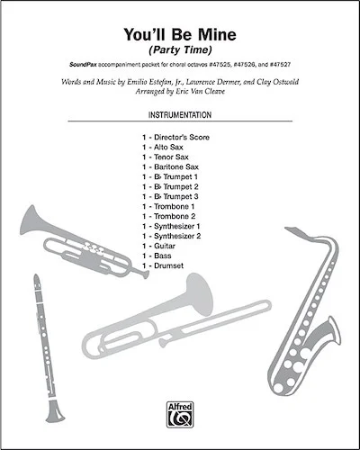 You'll Be Mine: (Party Time)