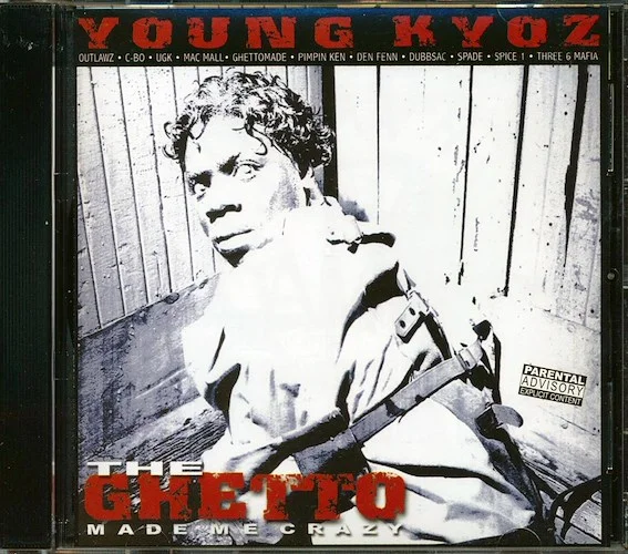 Young Kyoz - The Ghetto Made Me Crazy (22 tracks) (+ 4 bonus tracks)