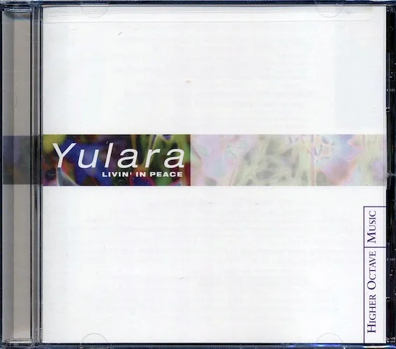 Yulara - Livin' In Peace