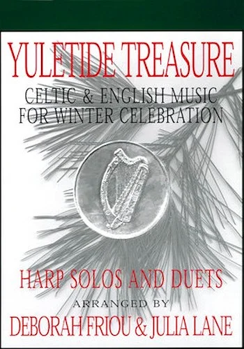 Yuletide Treasure - Celtic & English Music for Winter Celebration